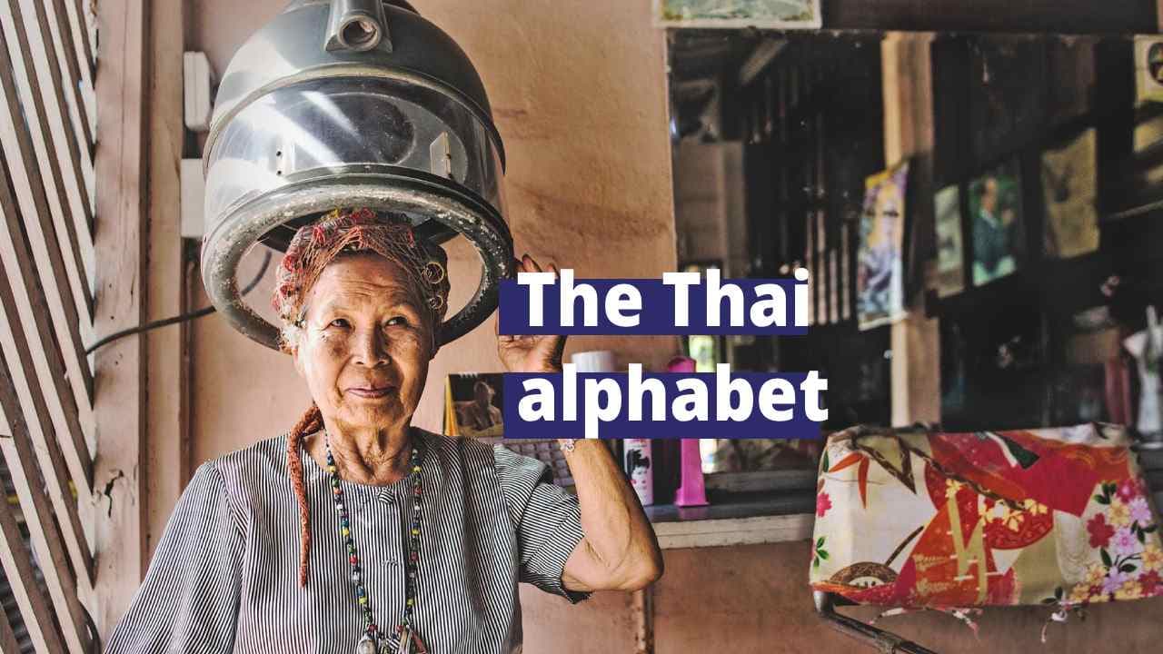 Thai Alphabet: The Complete Beginner's Guide
