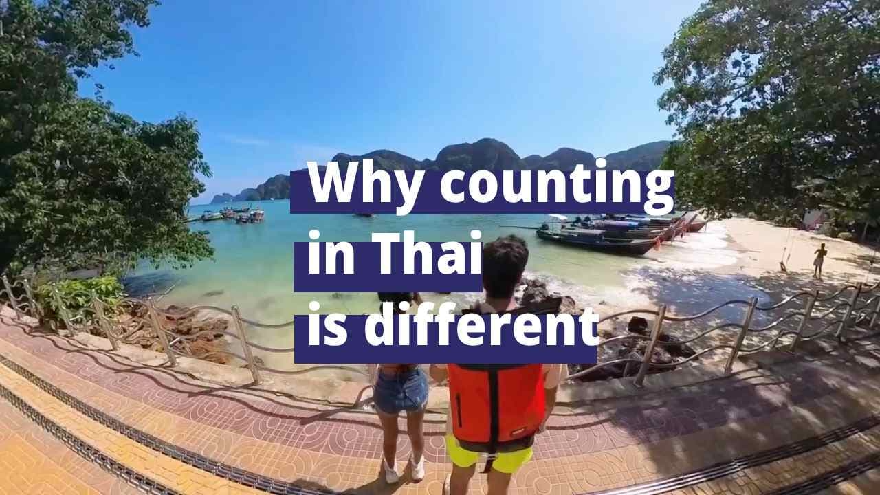 Thai Classifiers: Why Counting in Thai Is Different